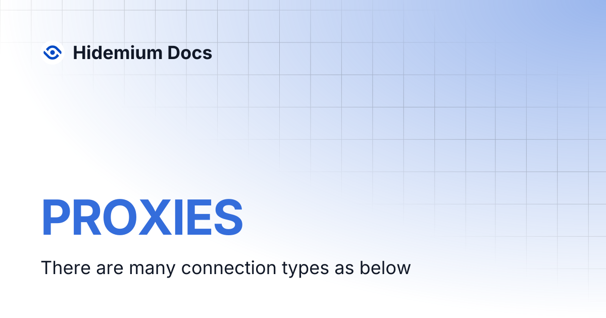 PROXIES | Hidemium Docs